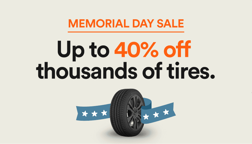 Memorial Day Tire Deals! Tires on Sale, Save up to 40 on New Tires