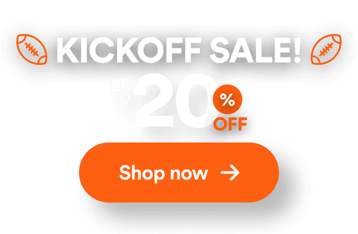 Kickoff Sale!